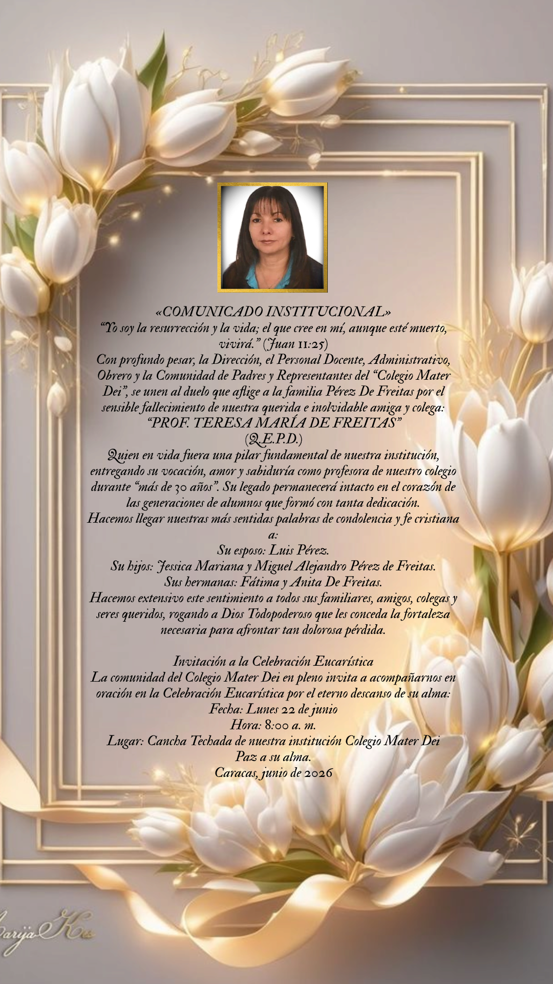 «COMUNICADO INSTITUCIONAL» “PROF. TERESA MARÍA DE FREITAS”  (Q.E.P.D.)